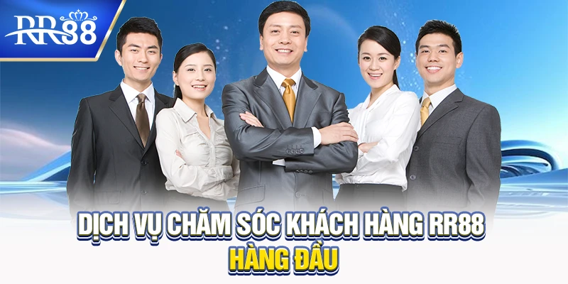 Giới Thiệu RR88: Thiên Đường Giải Trí Đến Từ Luân Đôn 7 Dịch vụ chăm sóc khách hàng RR88 hàng đầu